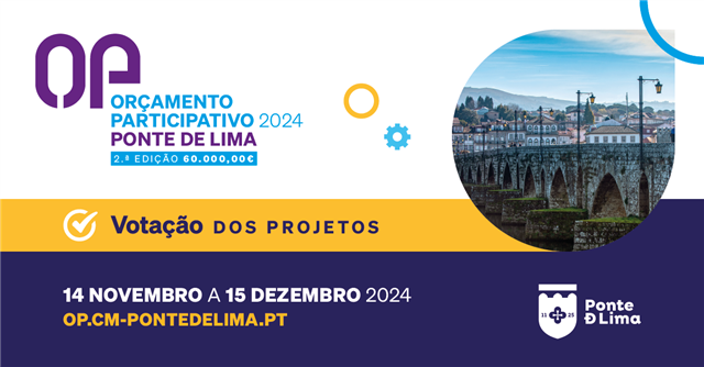 2ª Edição do Orçamento Participativo de Ponte de Lima | Votação de 14 de novembro a 15 de dezembro