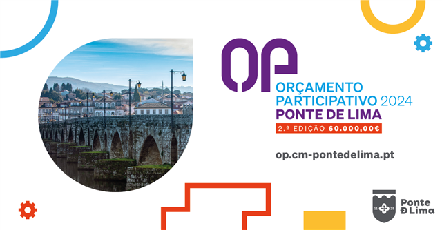 Município de Ponte de Lima lança 2ª edição do OP - Orçamento Participativo com o valor de 60 000€